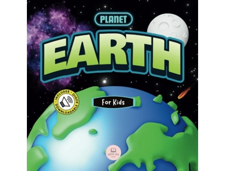Livro The Planet Earth for Kids Childrens Science Book to Learn About Our Planet de Samuel John (Inglês)