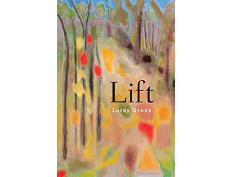 Livro Lift Poems Ragged Sky Poetry de Luray Gross (Inglês)
