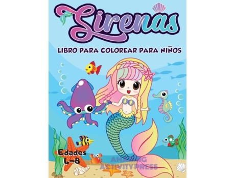 Livro de colorear de sirena para niños de 4 a 8 años más de 40 páginas únicas y hermosas para colorear de sirena de Amazing Activity Press (Inglês)