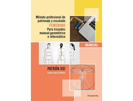 Livro Metodo Profesional Patronaje Y Escalado Femenino Trazados