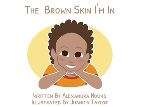 Livro The Brown Skin Im In de Alexandra Hooks (Inglês)