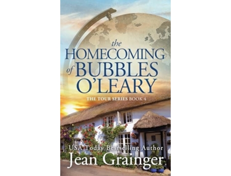 Livro Homecoming of Bubbles OLeary The Tour Series Book 4 de Jean Grainger (Inglês - Capa Dura)