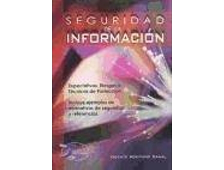 Livro Seguridad De La Información de Vicente Aceituno Canal (Espanhol)