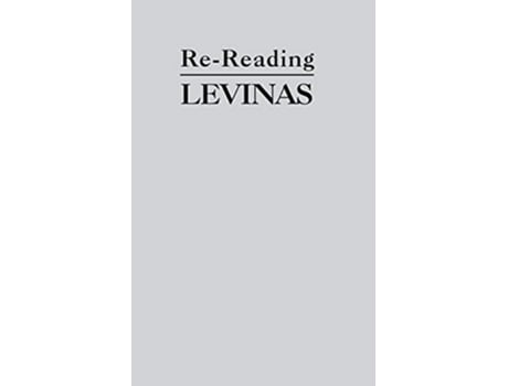 Livro Rereading Levinas de Robert Bernasconi e Simon Critchley (Inglês - Capa Dura)