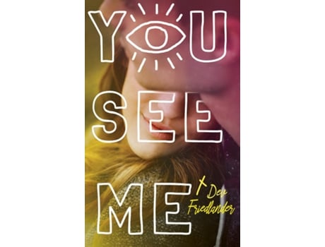 Livro You See Me De Dev Friedlander (inglês)
