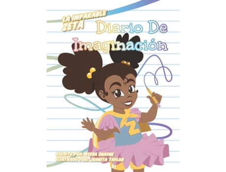 Livro La Imparable Zeta Diario De Imaginación De Reesa Shayne (inglês)