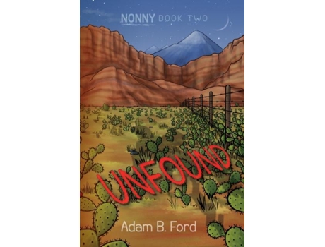 Livro Unfound Nonny Book Two de Ford, Adam et al. (Inglês)