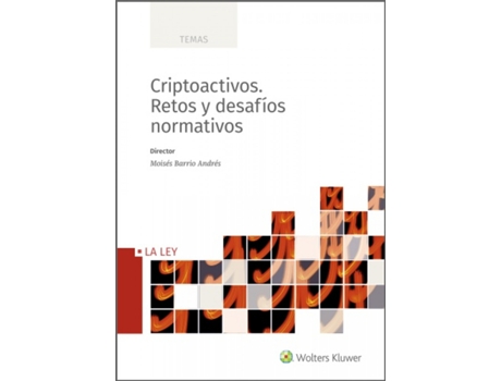 Livro Criptoactivos. Retos Y Desafíos Normativos de Moisés Barrio Andrés (Espanhol)
