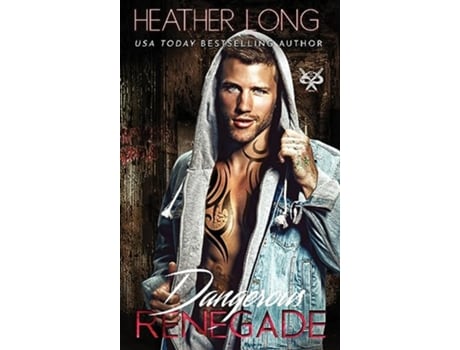Livro Dangerous Renegade 82nd Street Vandals de Heather Long (Inglês - Capa Dura)