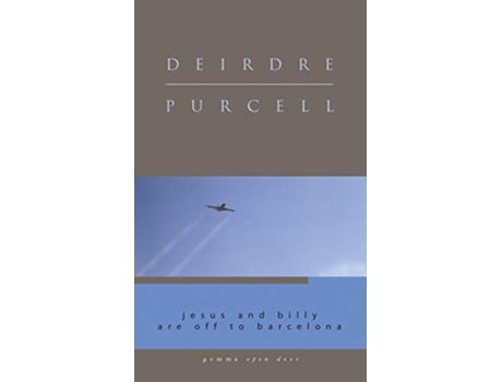 Livro Jesus and Billy Are Off to Barcelona de Deirdre Purcell (Inglês)