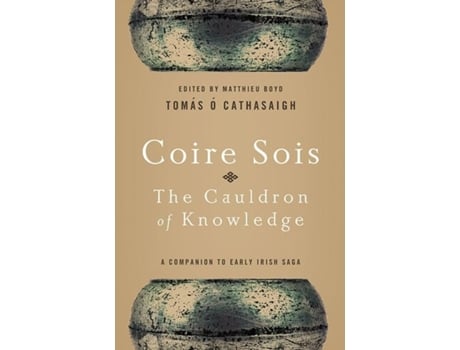 Livro coire sois, the cauldron of knowledge de tomas o. cathasaigh (inglês)