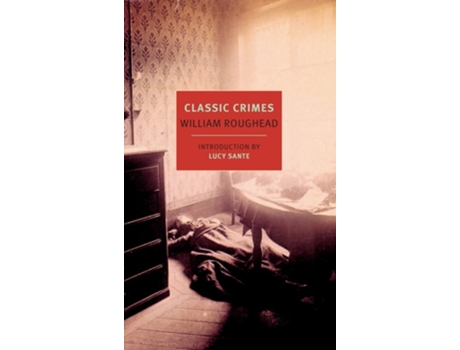 Livro Classic Crimes de William Roughead (Inglês)