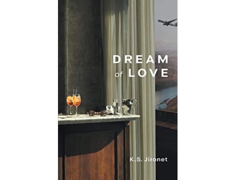 Livro Dream of Love de K S Jironet (Inglês)