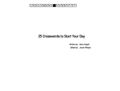 Livro 25 Crosswords To Start Your Day De Alora Knight (inglês)