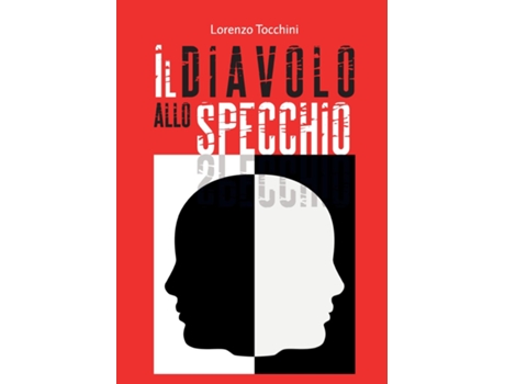 Livro Il Diavolo Allo Specchio De Lorenzo Tocchini (inglês)