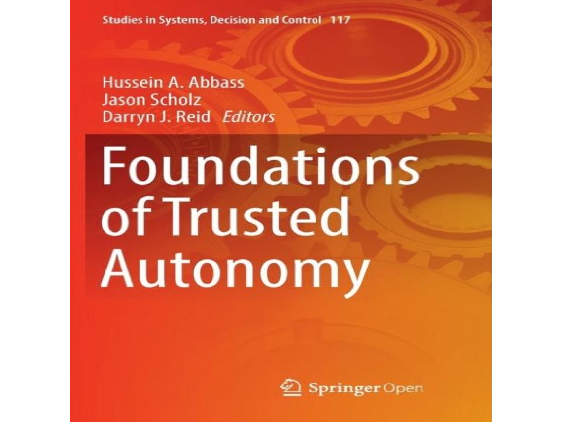 Livro Foundations of Trusted Autonomy de Springer Nature BV (Inglês)
