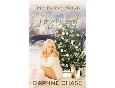 Livro The Babe From Toyland De Daphne Chase (inglês)