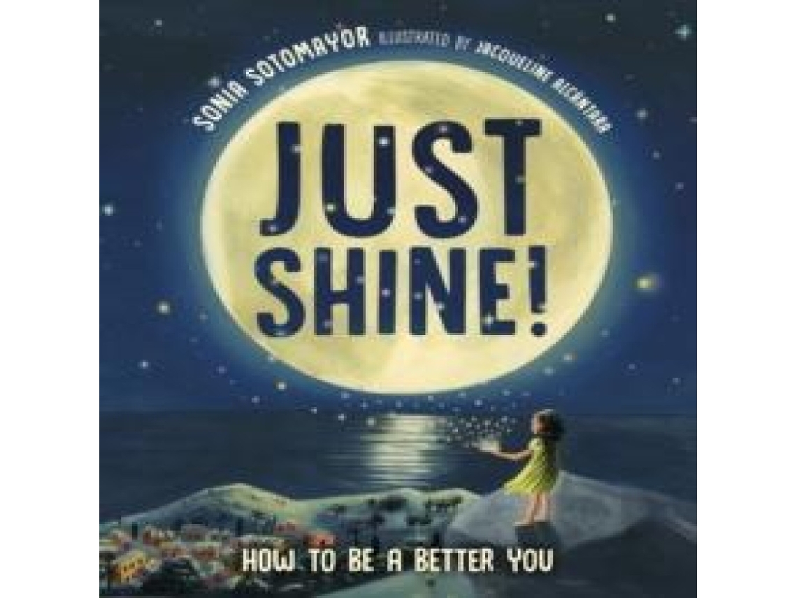 Livro Just Shine! de Sonia Sotomayor (Inglês)