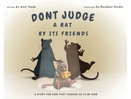 Livro Don't Judge A Rat By Its Friends Mr Amir Nada (Inglês)