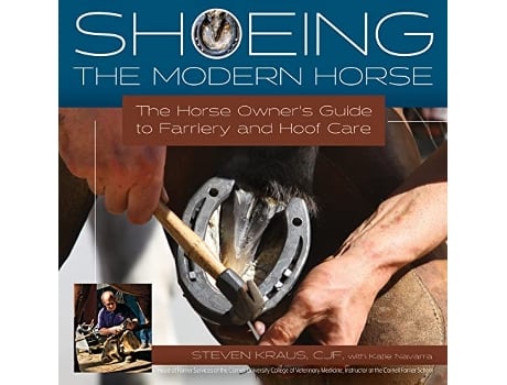 Livro Shoeing the Modern Horse de Steven Kraus Cjf (Inglês - Capa Dura)