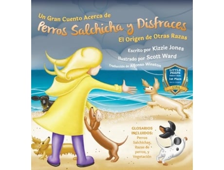 Livro Un Gran Cuento Acerca De Perros Salchicha Y Disfraces El Origen De Otras Razas De Jones, Kizzie Elizabeth Et Al. (inglês)