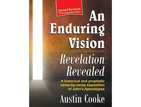 Livro An Enduring Vision Revelation Revealed Revised Edition de Austin Cooke (Inglês)