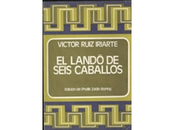 Livro El Lando De Seis Caballos de Victor Ruiz Iriarte (Espanhol)