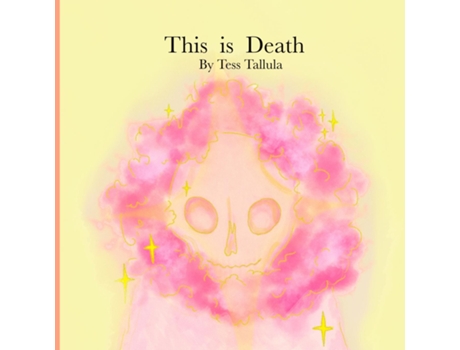 Livro This is Death de Tess Tallula (Inglês)