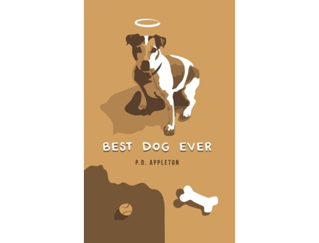 Livro Best Dog Ever P D Appleton (Inglês)