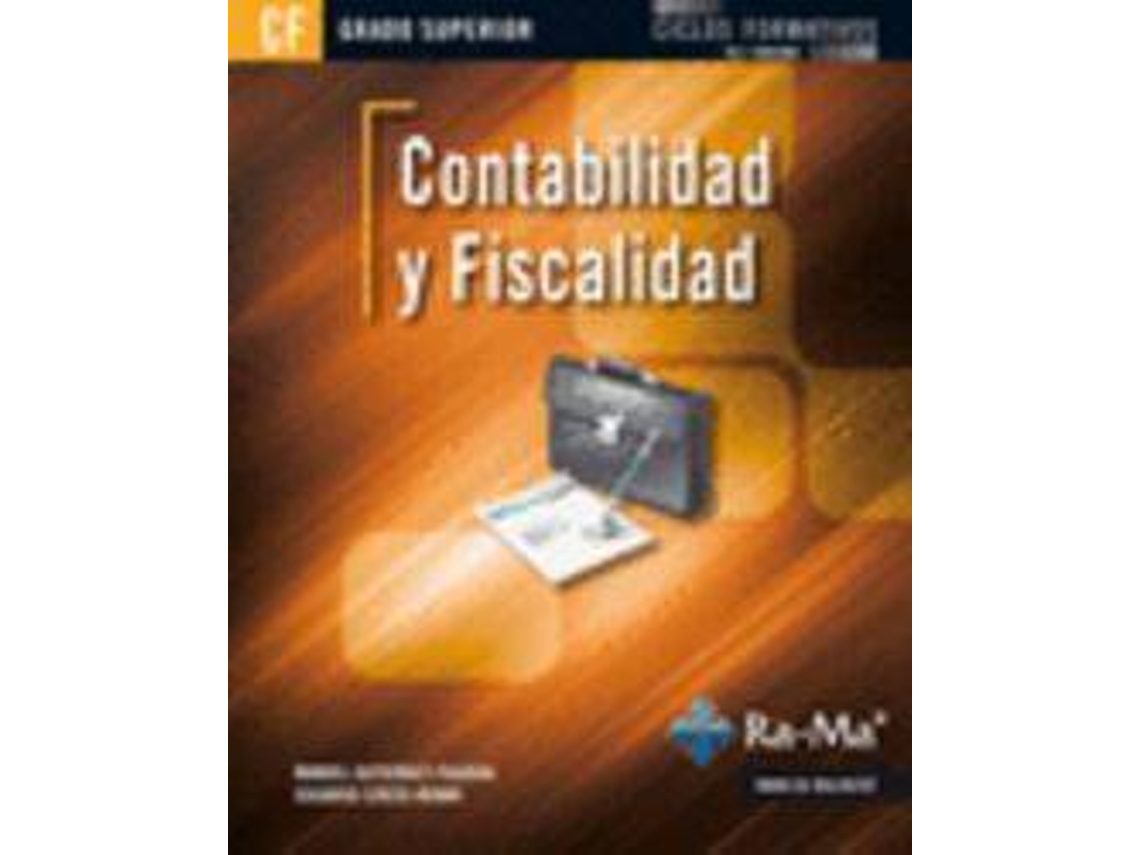 Livro Contabilidad y Fiscalidad de Manuel Gutierrez Viguera e Eduardo Couso Ruano (Espanhol)
