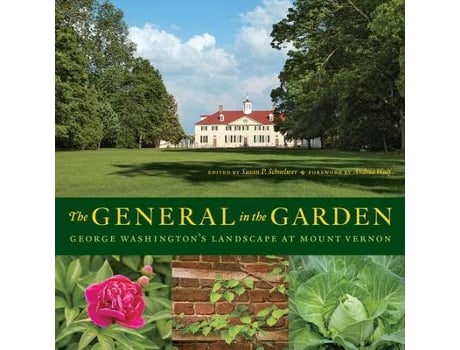 Livro the general in the garden de edited by susan p schoelwer (inglês)