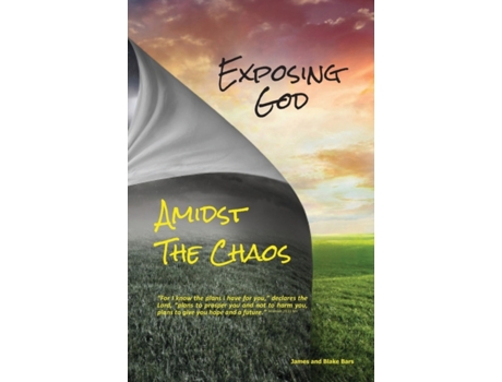 Livro Exposing God Amidst the Chaos James Bars, Blake Bars (Inglês)