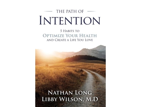 Livro The Path Of Intention De Libby Wilson (inglês)