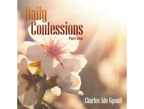 Livro Daily Confessions De Charles Adu-gyamfi (inglês)