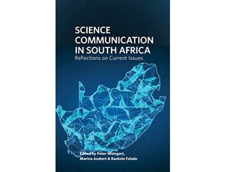 Livro Science Communication in South Africa Reflections on Current Issues de Peter Weingart (Inglês)