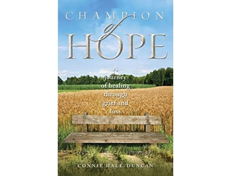Livro Champion Of Hope De Connie Hale-duncan (inglês)