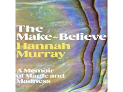 Livro Make-Believe de Hannah Murray (Inglês)