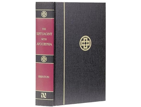 Livro The Septuagint with Apocrypha Greek and English de Lancelot C Brenton (Inglês)