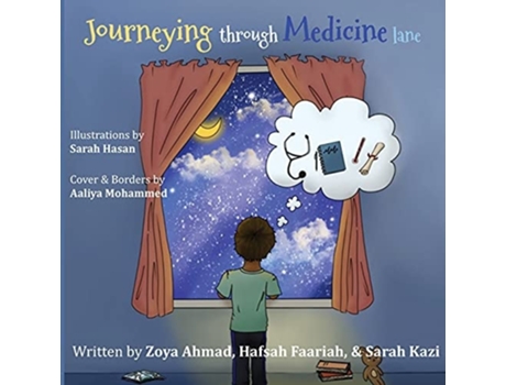 Livro Journeying Through Medicine Lane De Zoya Ahmad (inglês)