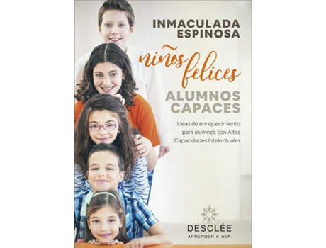 Livro Niños Felices, Alumnos Capaces de Inmaculada Espinosa Quintana (Espanhol)