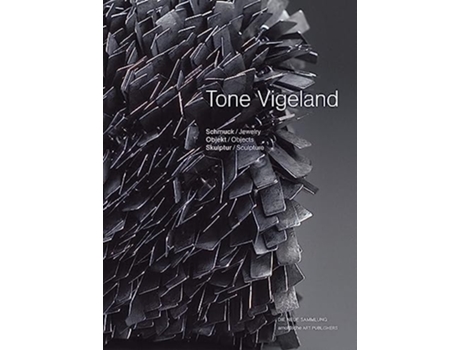 Livro Tone Vigeland Jewelry Objects Sculpture English and German Edition de Petra Hölscher e André Gali (Inglês - Capa Dura)