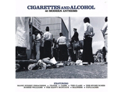 CD Cigarettes And Alcohol- 40 Modern Anthems