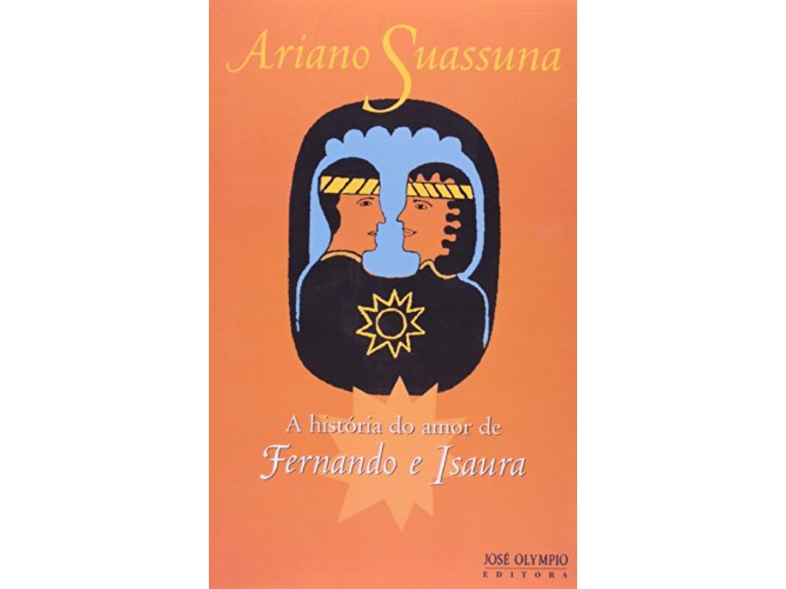 Livro Historia Do Amor De Fernando E Isaura A de Ariano Suassuna (Português do Brasil)