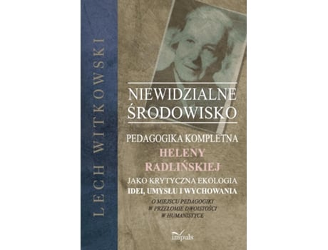 Livro Niewidzialne Srodowisko De Lech Witkowsk (inglês)