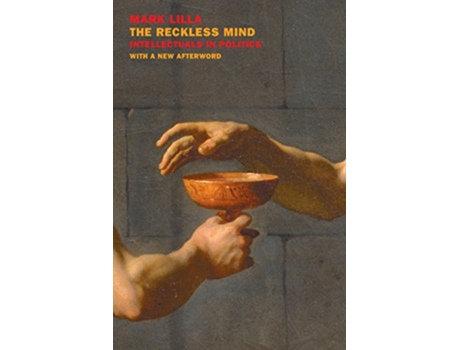 Livro Reckless Mind de Mark Lilla (Inglês)