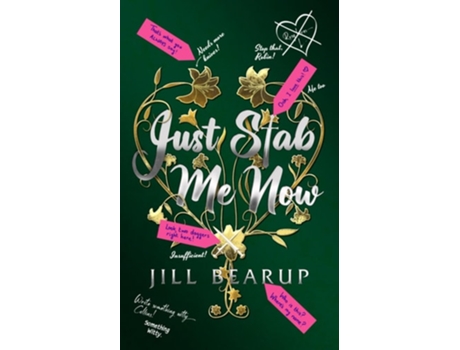 Livro Just Stab Me Now de Jill Bearup (Inglês)