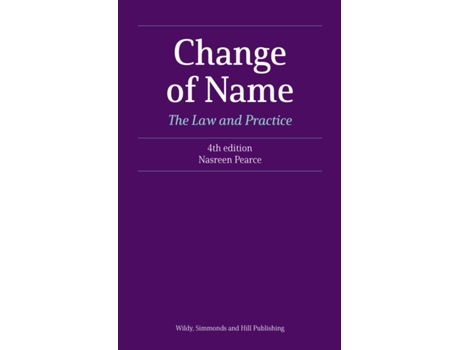 Livro change of name: the law and practice de nasreen pearce (inglês)