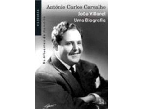 Livro João Villaret  de António Carlos Carvalho (Português)