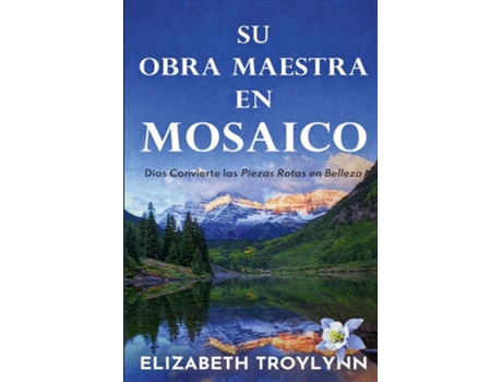 Livro Su Obra Maestra en Mosaico de Elizabeth TroyLynn (Inglês)