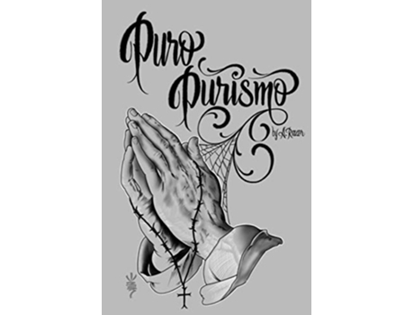 Livro Puro Purismo de A Razor Dayna Rodela (Inglês)